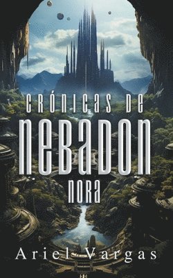 Crnicas de Nebadon 1