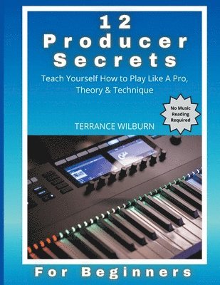 12 Producer Secrets 1