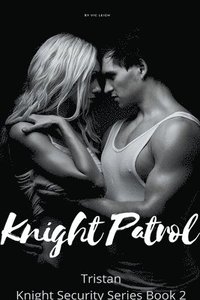 bokomslag Knight Patrol