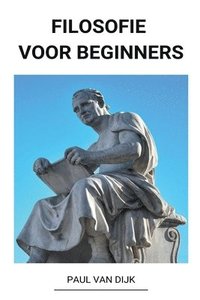 bokomslag Filosofie voor Beginners