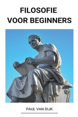 Filosofie voor Beginners 1