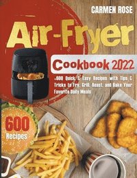 bokomslag Air Fryer Cookbook 2022