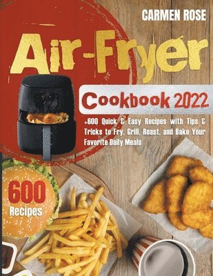 Air Fryer Cookbook 2022 1