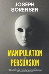 bokomslag Manipulation et Persuasion