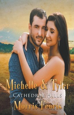 Morris Fenris - Michelle and Tyler, Häftad