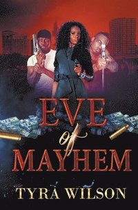 bokomslag Eve of Mayhem