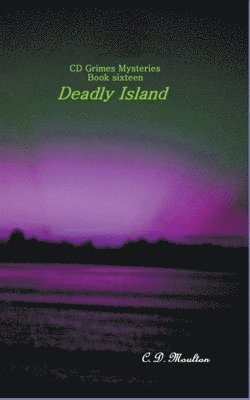 bokomslag Deadly Island