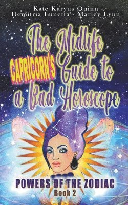 bokomslag Midlife Capricorn's Guide to a Bad Horoscope