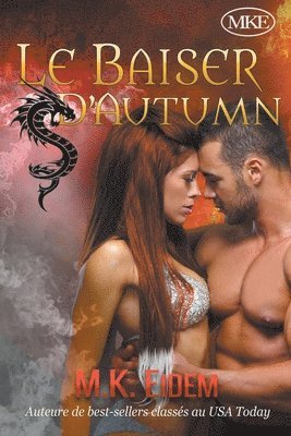 M K Eidem, M. K. Eidem, M.K. Eidem - Baiser D'Autumn, Häftad