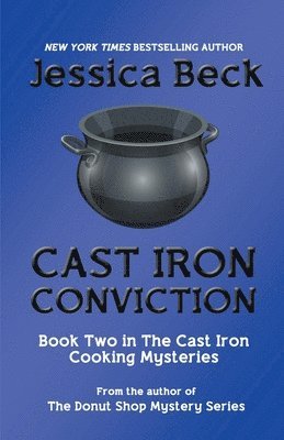 bokomslag Cast Iron Conviction