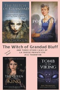 bokomslag The Witch of Grandad Bluff and Others