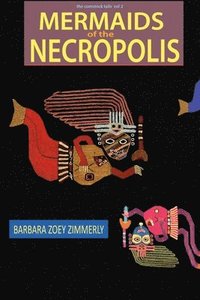 bokomslag Mermaids of the Necropolis