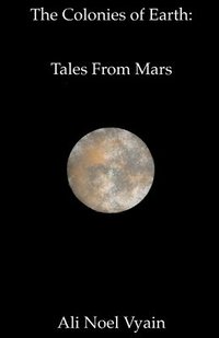 bokomslag Tales From Mars