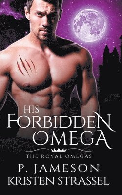 bokomslag His Forbidden Omega