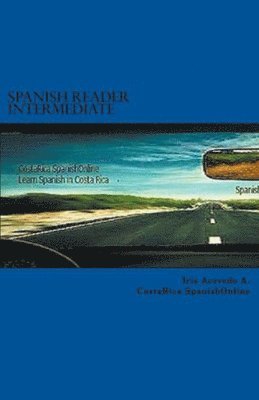 Spanish Reader Intermediate I