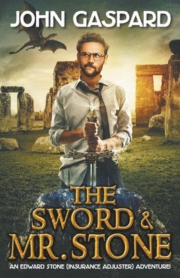 John Gaspard - Sword & Mr. Stone, Häftad