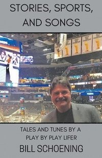 bokomslag Stories, Sports, and Songs
