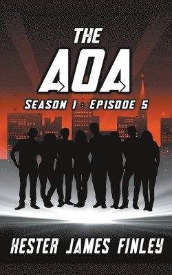 bokomslag The AOA (Season 1