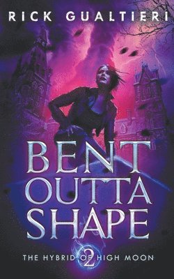 Bent Outta Shape 1