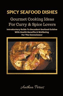 Spicy Seafood Dishes 1