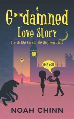 Noah Chinn - G**damned Love Story, Häftad