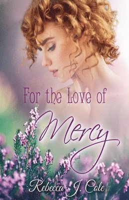 For the Love of Mercy 1