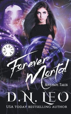 Forever Mortal - Soulmate Tales 1