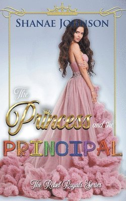 Princess and the Principal