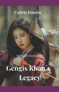bokomslag Gengis Khans Legacy- Bluthund Community 6