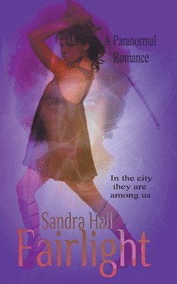 Sandra Hall - Fairlight, Häftad