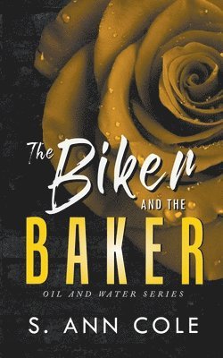 bokomslag The Biker and the Baker