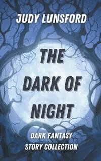 bokomslag The Dark of Night