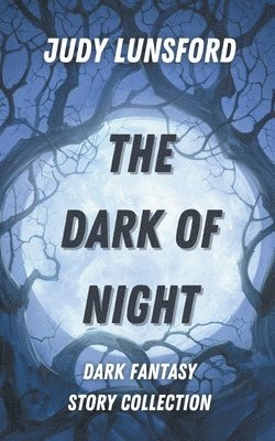 The Dark of Night 1