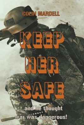 Keep Her Safe 1