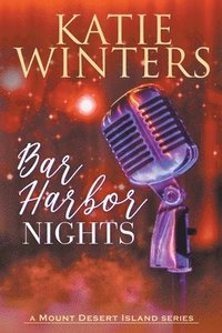 bokomslag Bar Harbor Nights