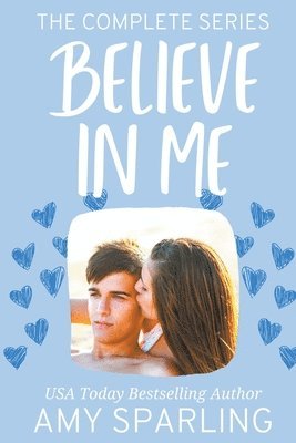 Believe in Me