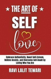 bokomslag The Art of Self-love
