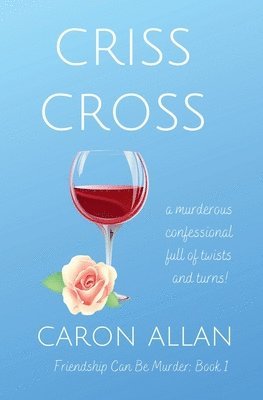 Caron Allan - Criss Cross, Häftad