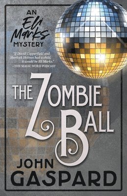 John Gaspard - Zombie Ball, Häftad