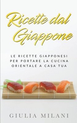 bokomslag Ricette dal Giappone