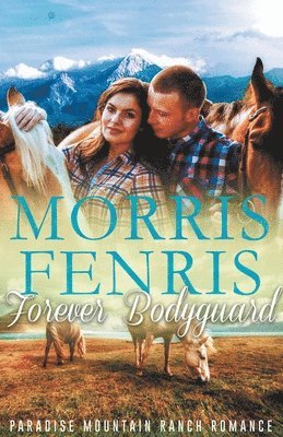 Morris Fenris - Forever Bodyguard, Häftad