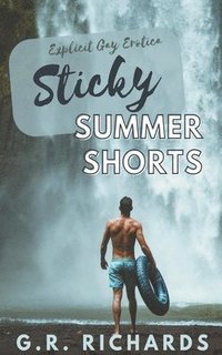 bokomslag Sticky Summer Shorts