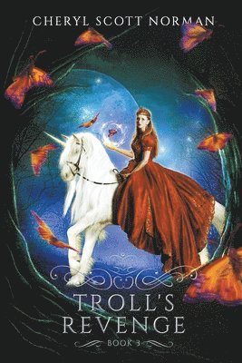 Cheryl Scott Norman - Troll's Revenge, Häftad