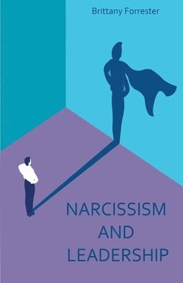 bokomslag Narcissism And Leadership