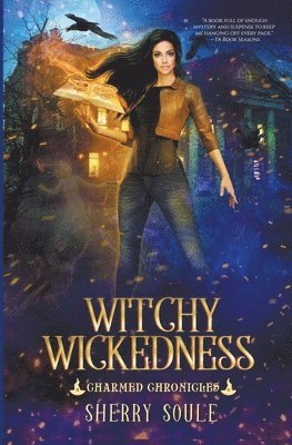 Sherry Soule - Witchy Wickedness, Häftad