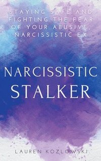 bokomslag Narcissistic Stalker