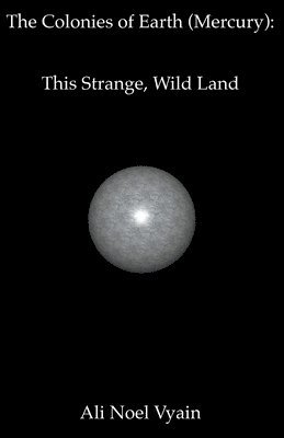 This Strange, Wild Land 1