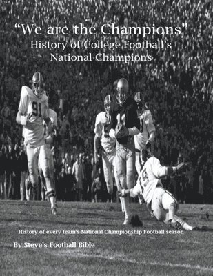 bokomslag "We are the Champions" - College Football's National Champions