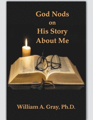 bokomslag God Nods on His Story About Me