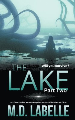 The Lake Part Two 1